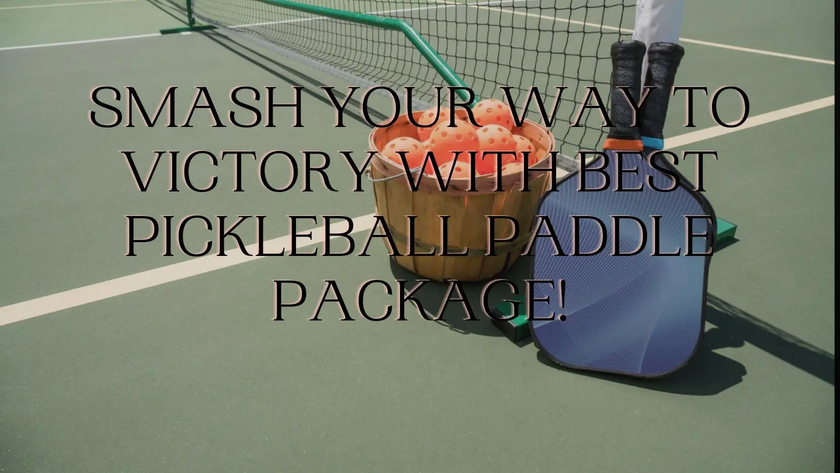 Pickleball Paddle Package
