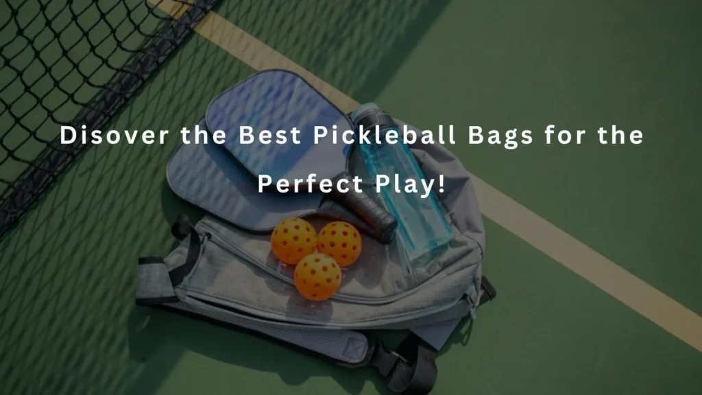 why choose pickleball bag